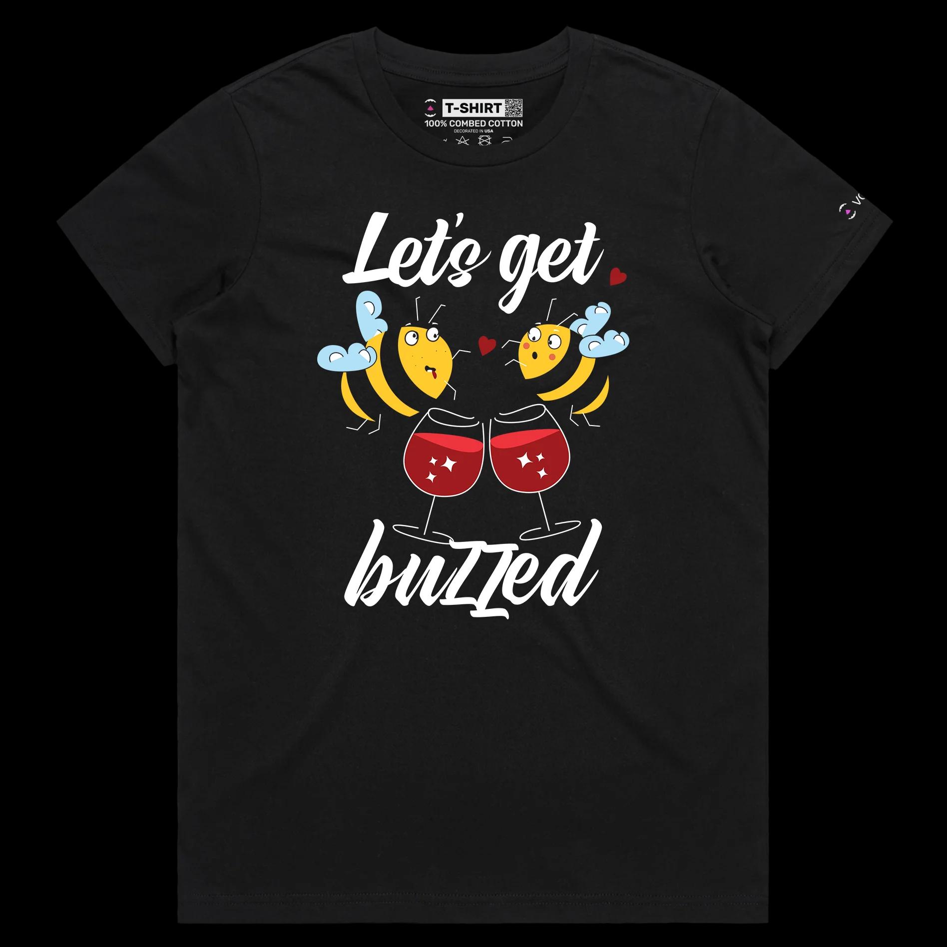 VOICEART Black Female Regular Drunk Bees Funny tshirt Premium Graphic Design Lets Get Buzzed Feel Good Tee for Hanging Out v2