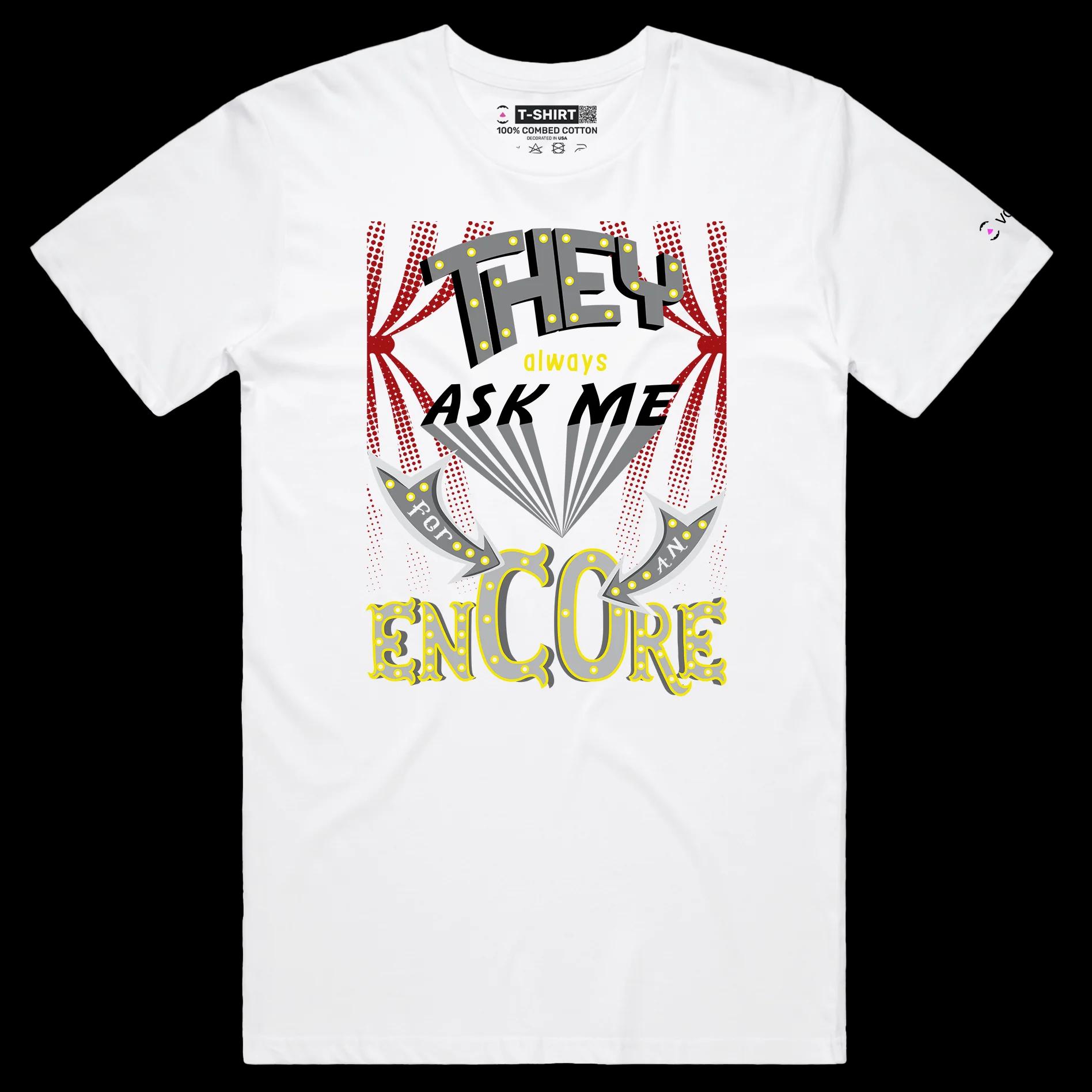 VOICEART White Male Regular Encore Ovation Funny T-Shirt with Premium Quality Graphic Design Broadway Drama Tee
