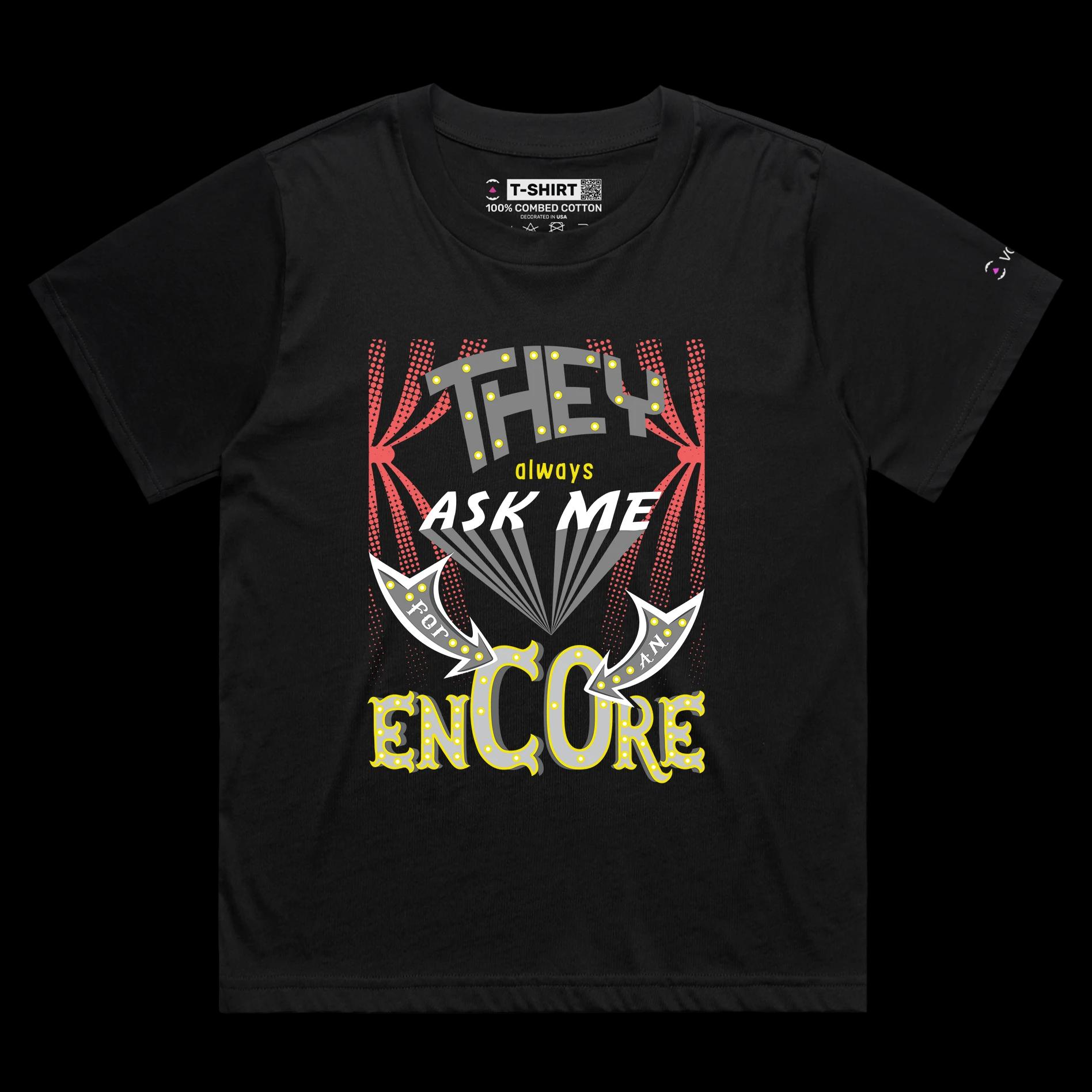 VOICEART Black Female Loose Encore Ovation Funny T-Shirt with Premium Quality Graphic Design Broadway Drama Tee