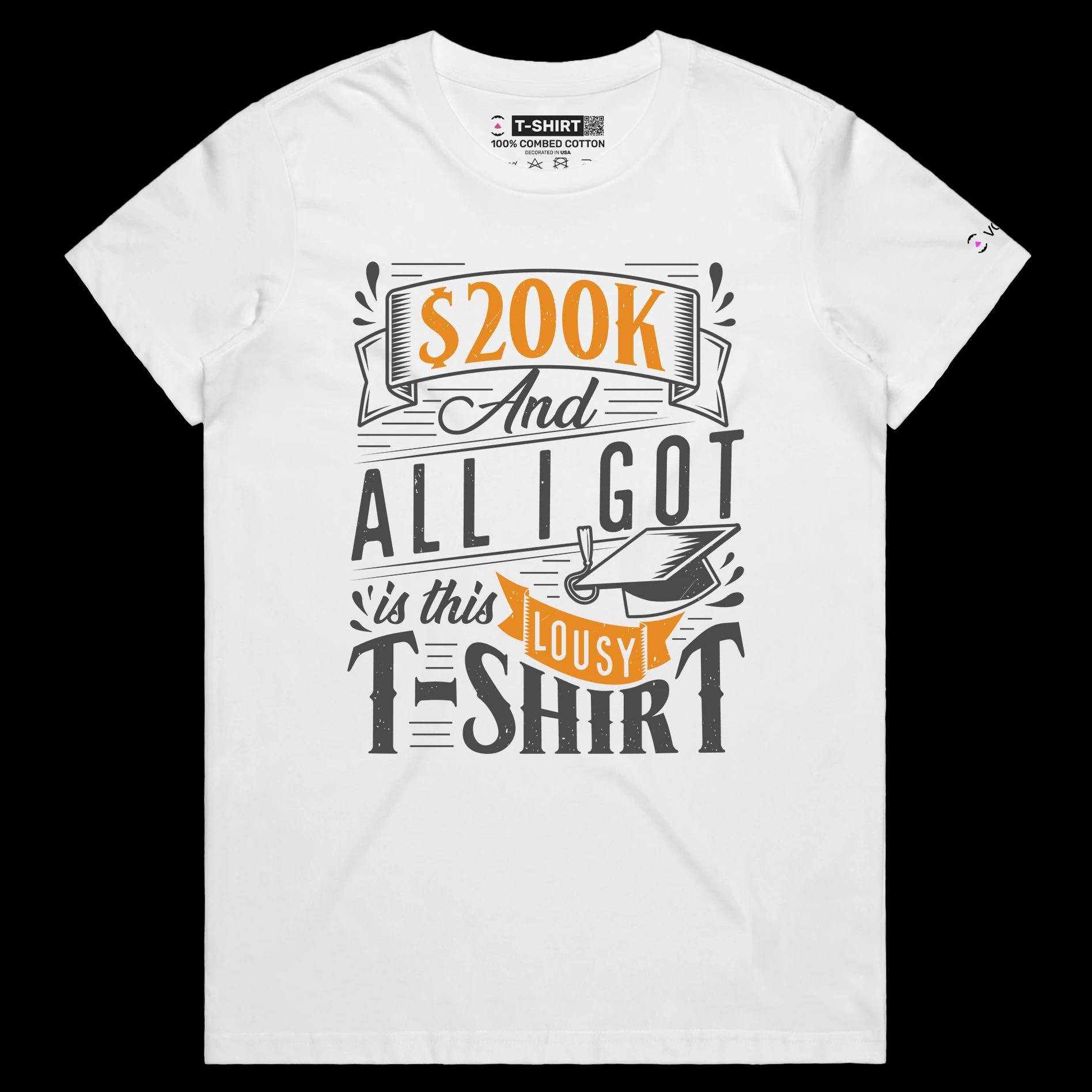 VOICEART White Female Regular Student Loan Funny T-Shirt Premium Quality Graphic Design Sarcastic and Clever College Tee v1