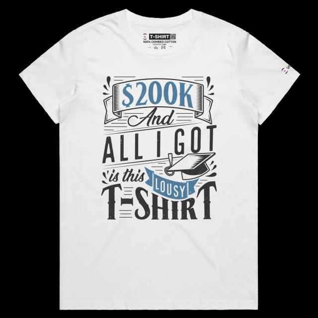 VOICEART White Female Regular Student Loan Funny T-Shirt Premium Quality Graphic Design Sarcastic and Clever College Tee v2