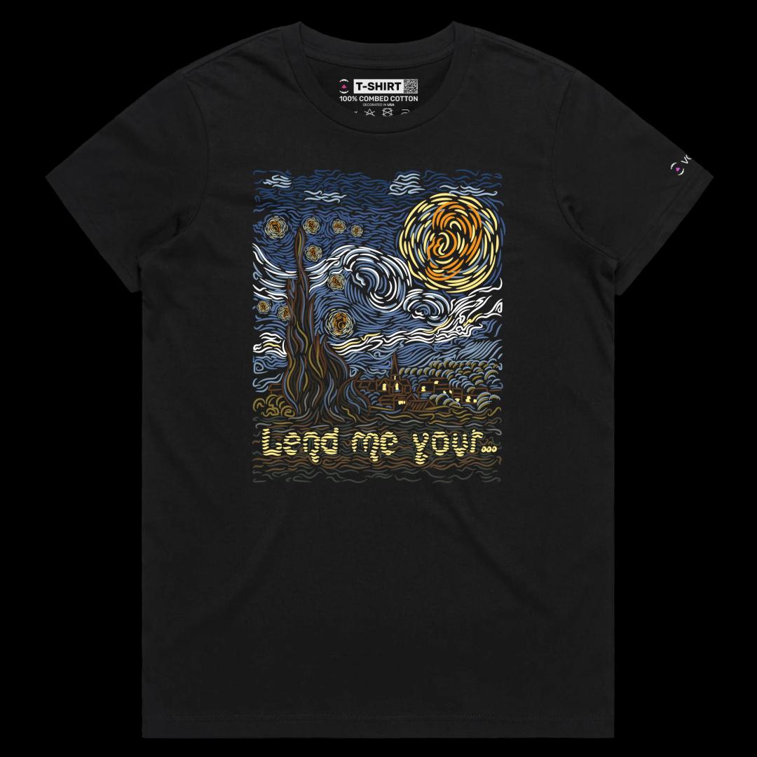 VOICEART Black Female Regular Lend Me Your Dark Humor T-Shirt Premium Quality Graphic Design Funny Van Gogh Artistic v2