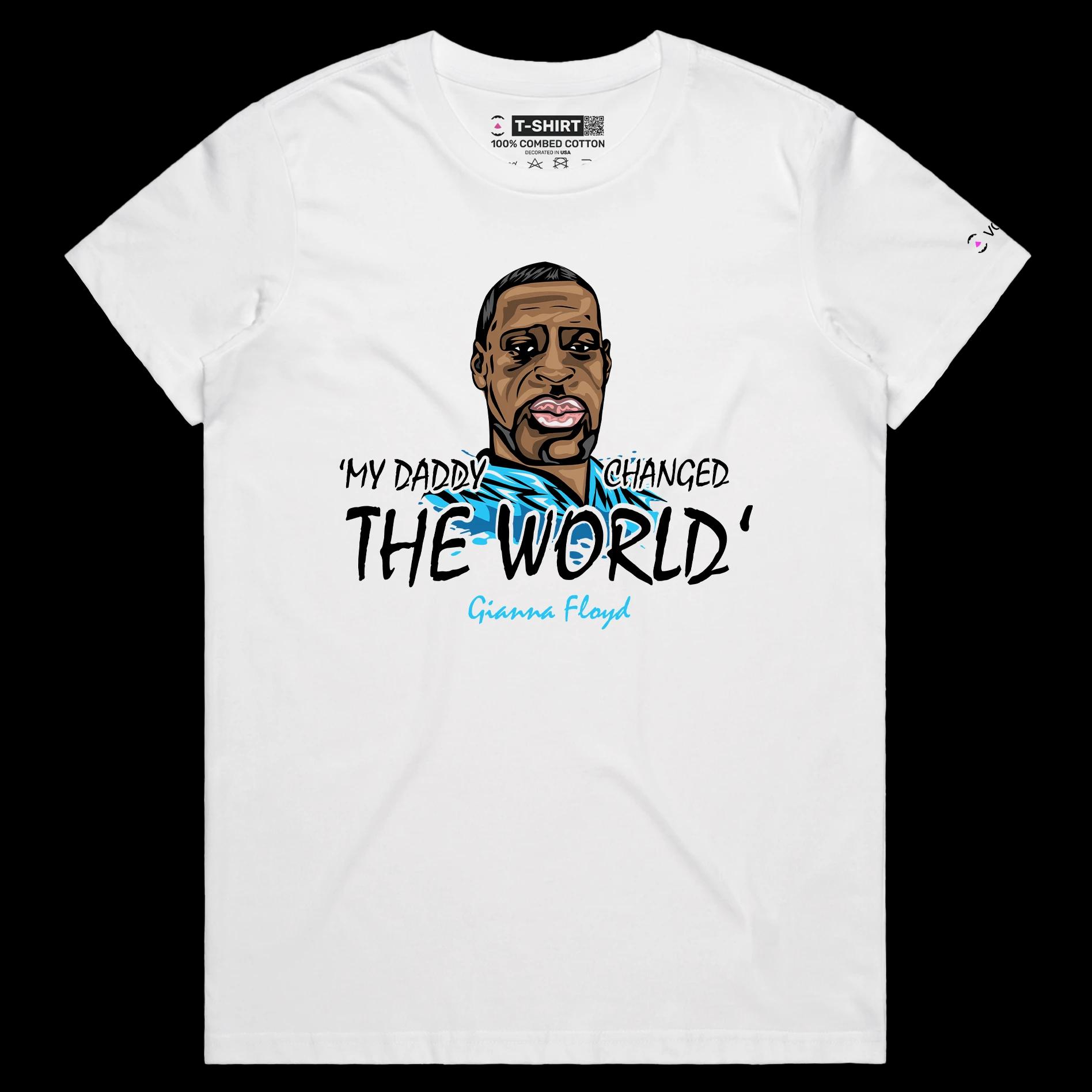 VOICEART White Female Regular Floyd Changed The World T-Shirt with Premium Quality Graphic and Design Gianna Floyd Quote Tee