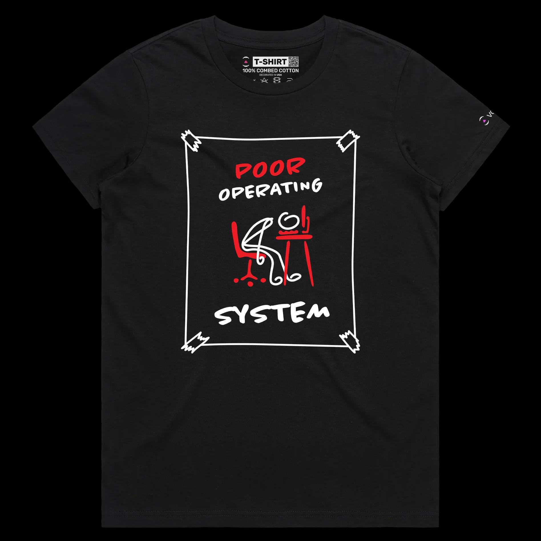 VOICEART Black Female Regular Poor Operating System Funny shirt Premium Graphic Design Computer AI Tee with Clever Wordplay