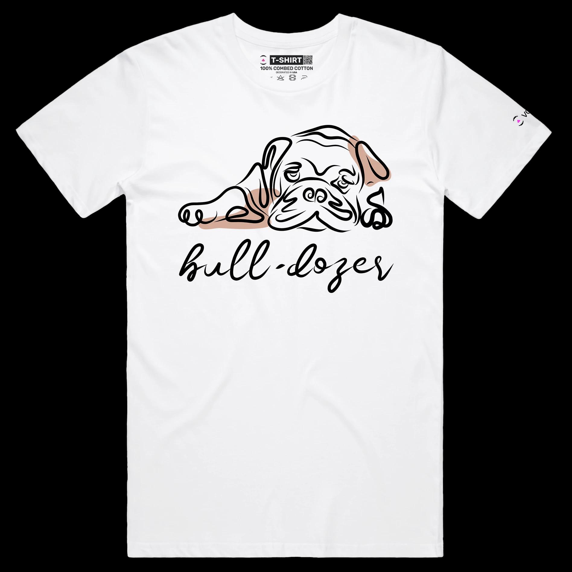 VOICEART White Male Regular Sleepy Bulldog Funny Animals Shirt Premium Graphic Design Bulldozer Wordplay Tee Pet Owners