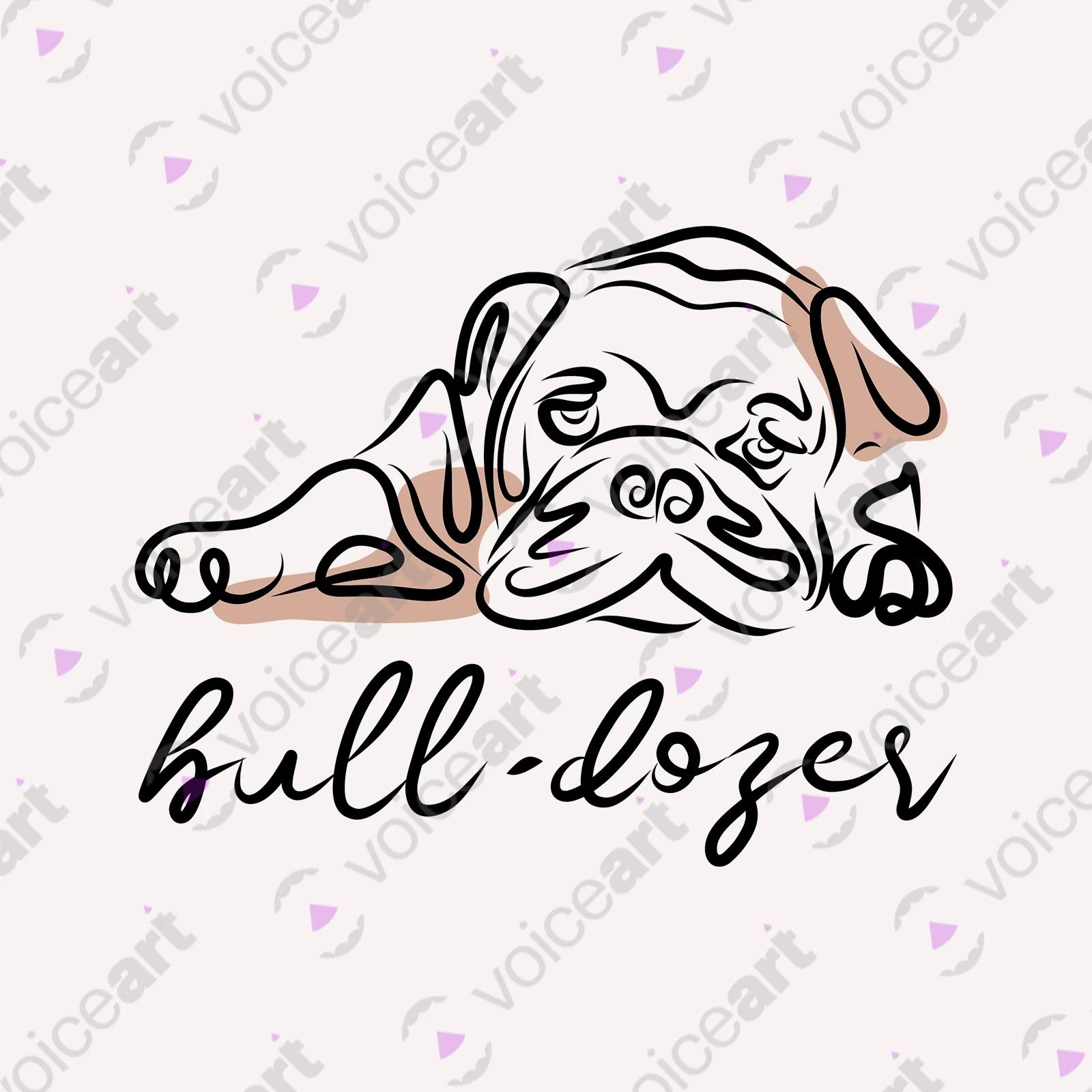 VOICEART White Watermark Sleepy Bulldog Funny Animals Shirt Premium Graphic Design Bulldozer Wordplay Tee Pet Owners