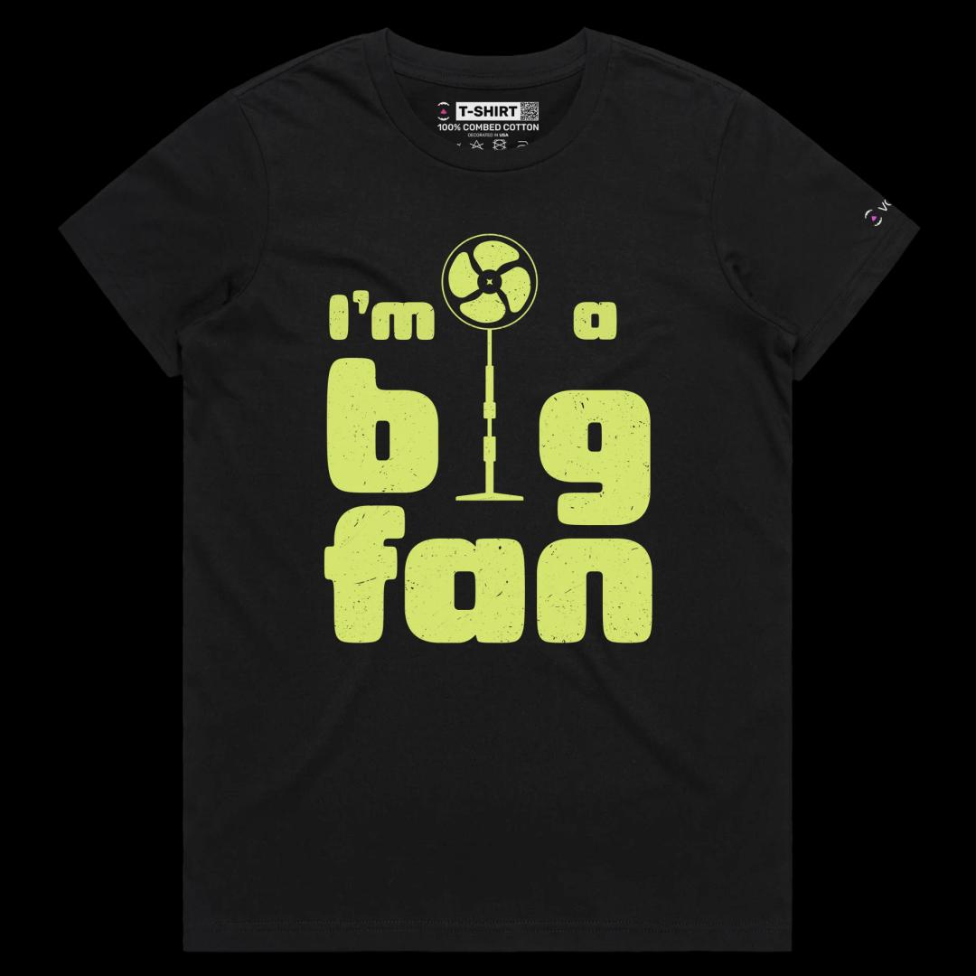 VOICEART Black Female Regular The Big Fan Funny Shirt Premium Quality Design Cooling Accessories Tee with Clever Wordplay