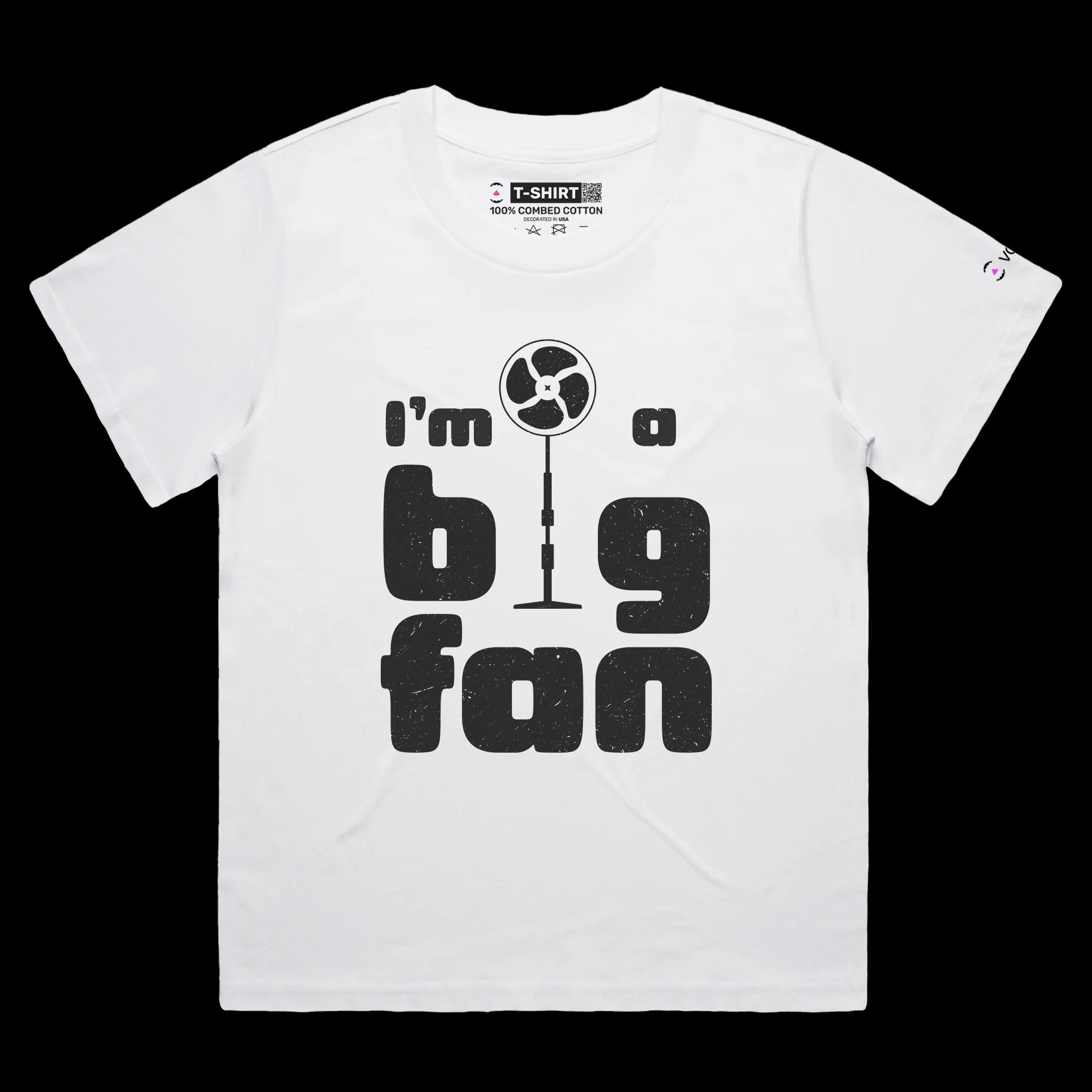 VOICEART White Female Loose The Big Fan Funny Shirt Premium Quality Design Cooling Accessories Tee with Clever Wordplay