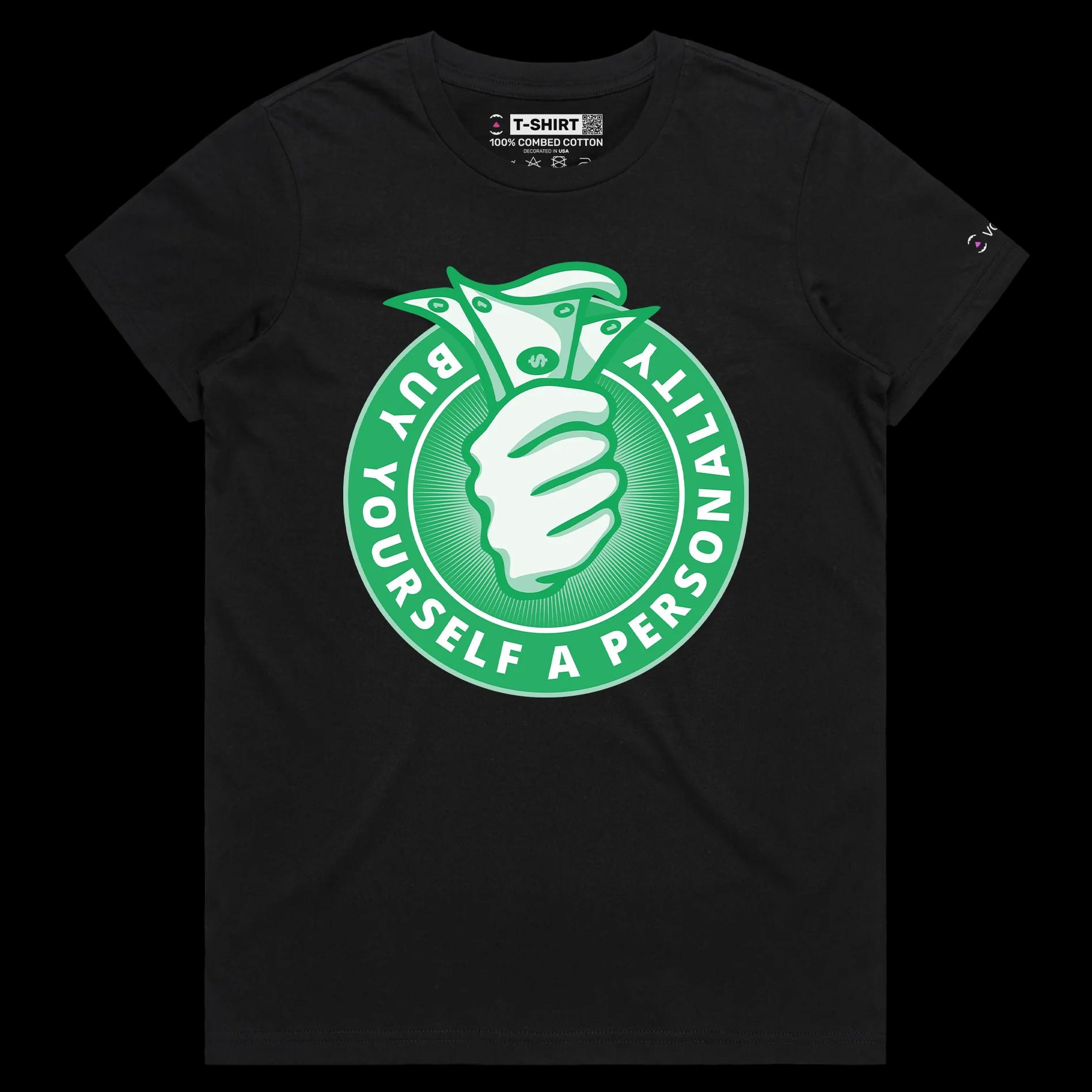 VOICEART Black Female Regular Buy Yourself a Personality Offensive T-Shirt Premium A Hand Giving Out Dollar Bills Funny Tee