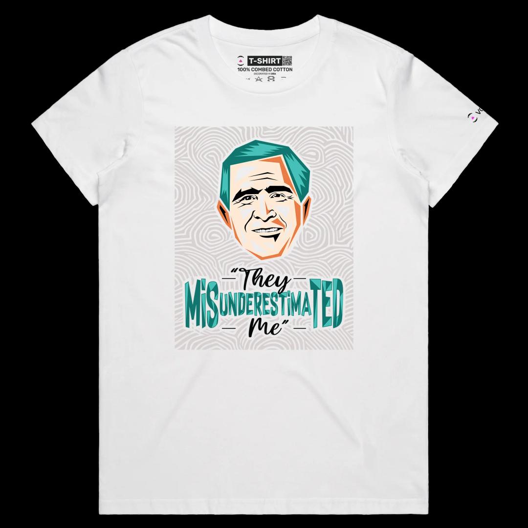 VOICEART White Female Regular President Bush Funny Quote Political T-Shirt Premium Graphic Sarcastic Presidential Tee