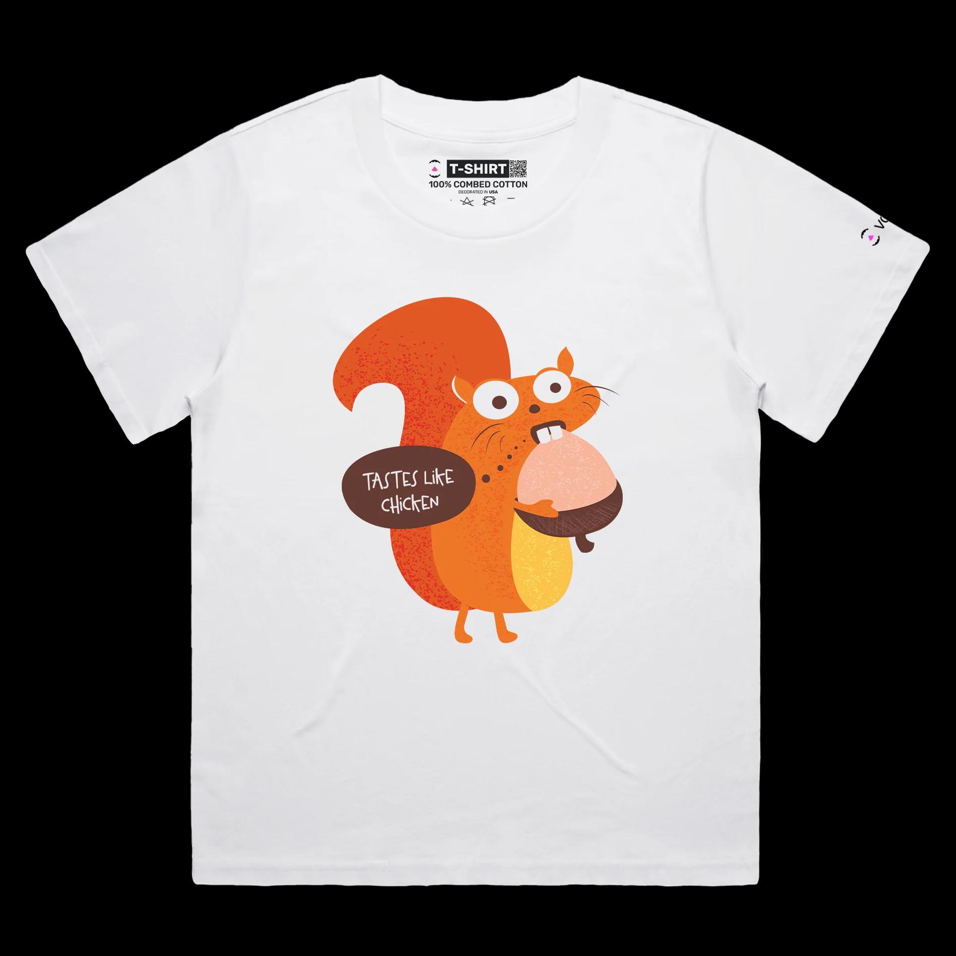 VOICEART White Female Loose Squirrel with a Hazelnut Funny Animals T-Shirt with Premium Quality Tastes Like Chicken Tee