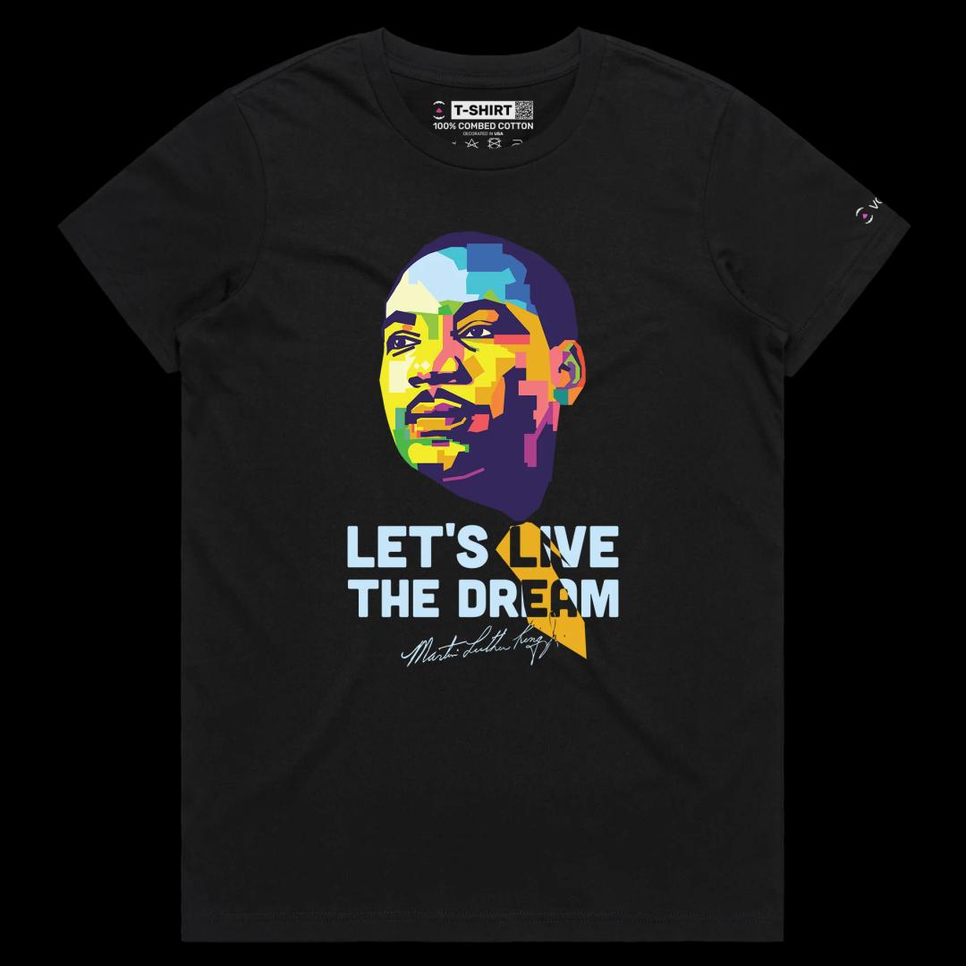 VOICEART Black Female Regular Martin Luther King The Dream Motivational Quote Shirt Premium Black Lives Matter Legacy Tee