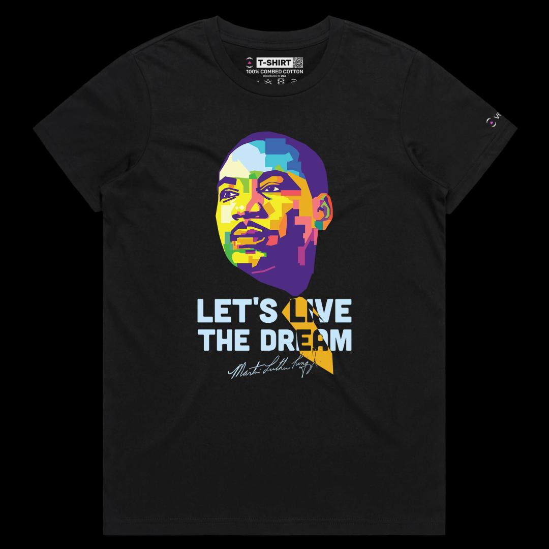 VOICEART Black Female Regular Martin Luther King The Dream Motivational Quote Shirt Premium Black Lives Matter Legacy Tee