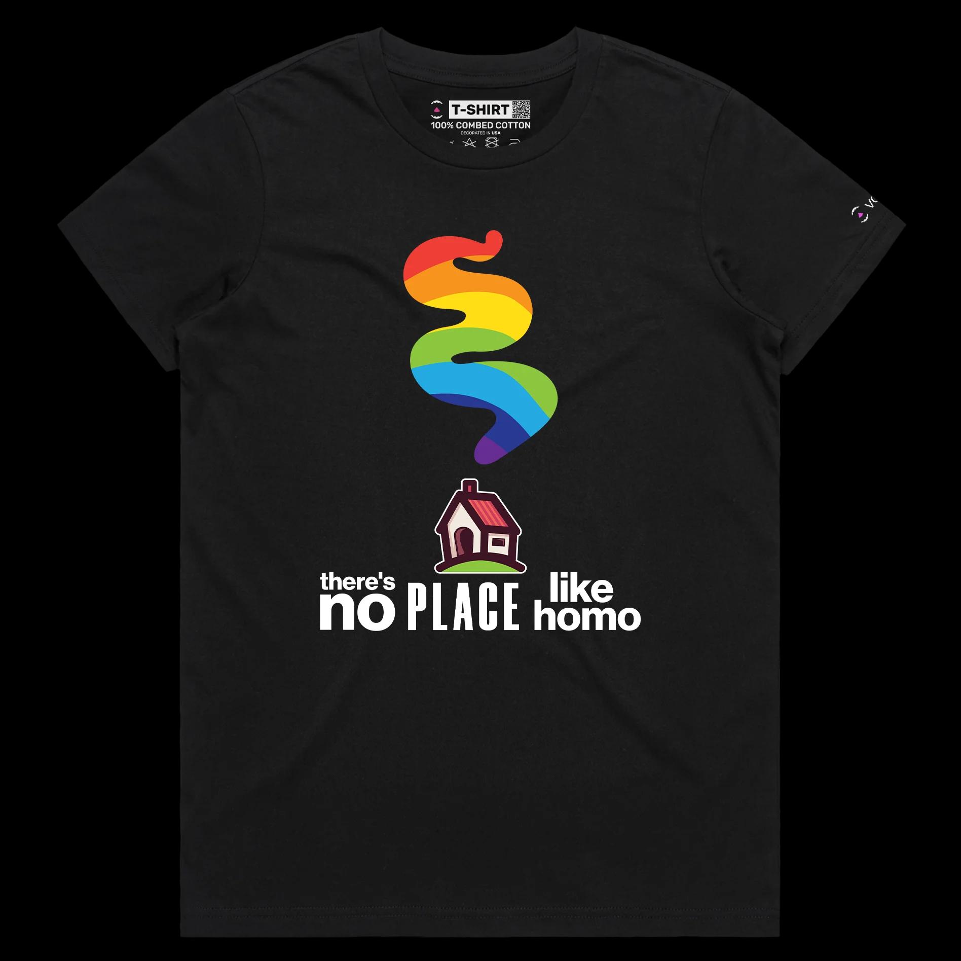 VOICEART Black Female Regular No Place Like Home Funny Gay T-Shirt with Premium Graphic Design LGBTQ Rainbow Alliance Tee