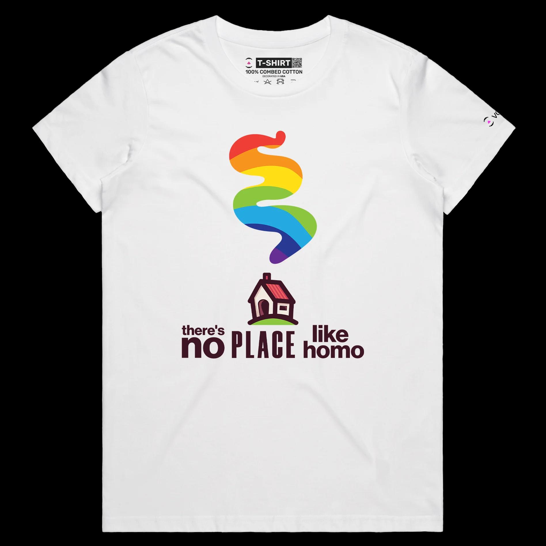 VOICEART White Female Regular No Place Like Home Funny Gay T-Shirt with Premium Graphic Design LGBTQ Rainbow Alliance Tee