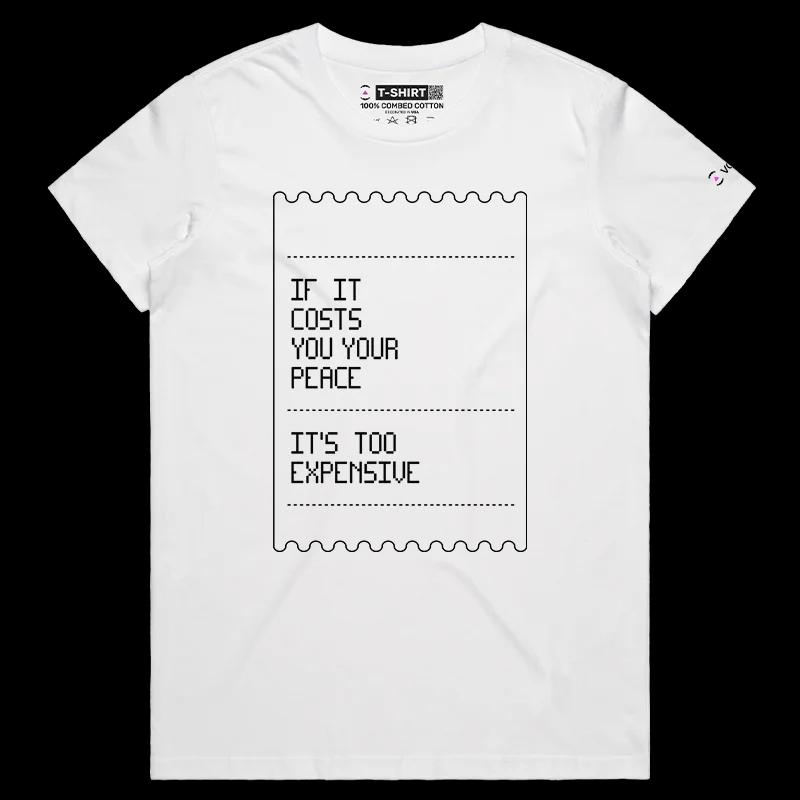 VOICEART White Female Regular Paulo Coelho Clever Quote T-Shirt with Premium Quality Design Expensive Peace Lifestyle Tee