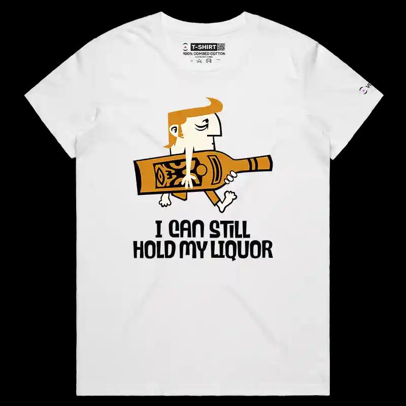 VOICEART White Female Regular I Can Hold My Liquor Funny T-Shirt Premium Graphic Guy Holding a Bottle Drinking Tee