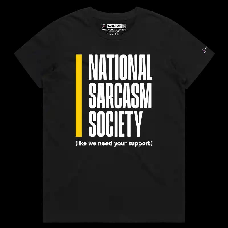 VOICEART Black Female Regular National Sarcasm Society Funny T-Shirt Premium Graphic Sarcastic Jokes Witty Tee Men and Women