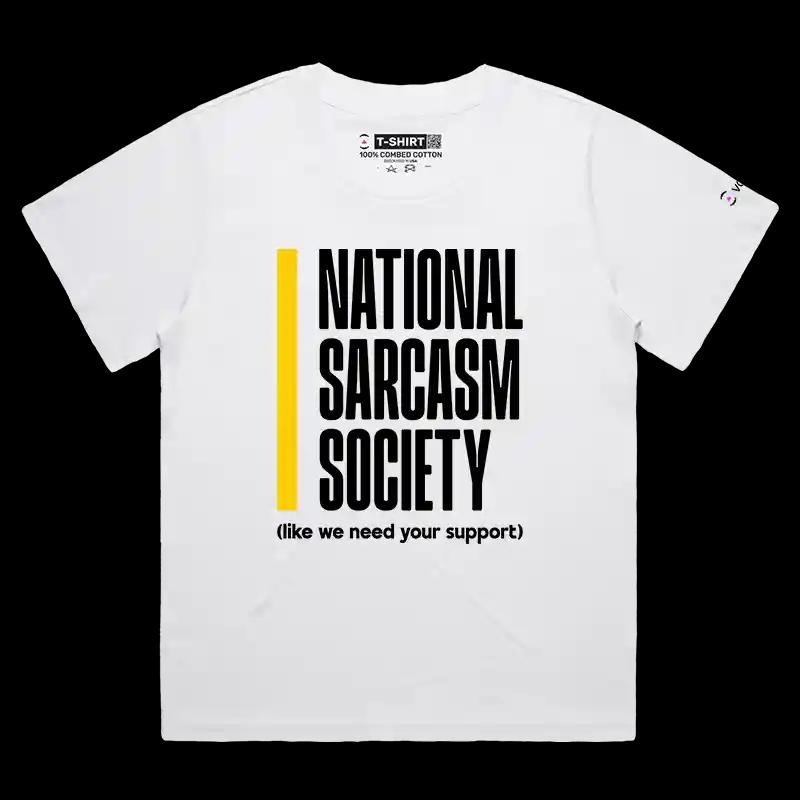 VOICEART White Female Loose National Sarcasm Society Funny T-Shirt Premium Graphic Sarcastic Jokes Witty Tee Men and Women