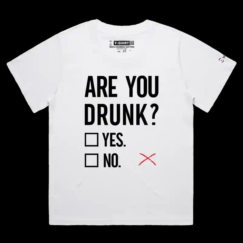 VOICEART White Female Loose Are You Drunk? T-Shirt with Premium Graphic Humor Tee for Men and Women