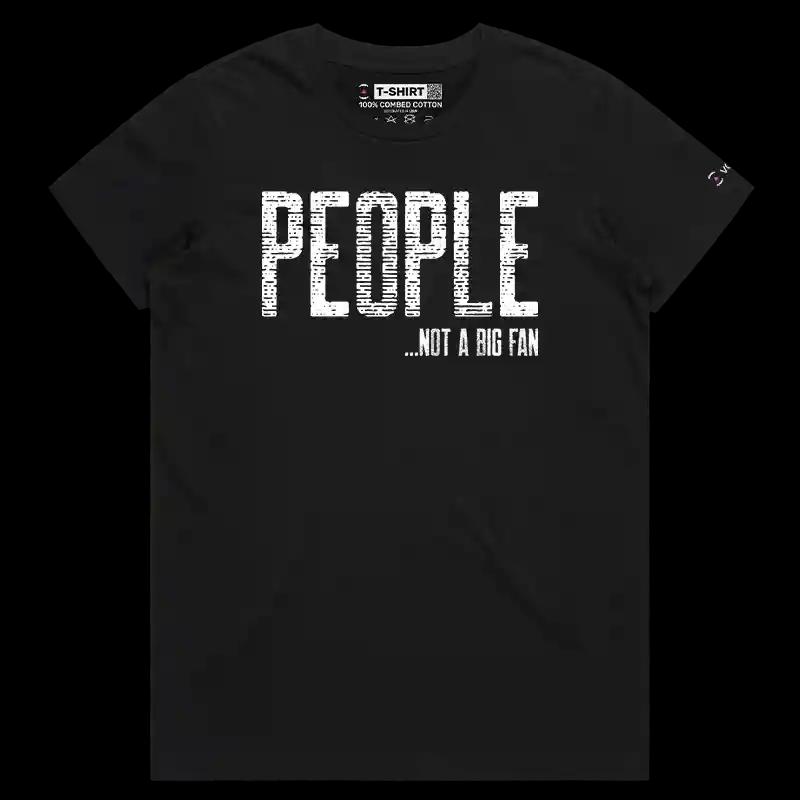VOICEART Black Female Regular Not a Big Fan of People Funny T-Shirt Premium Graphic Sarcastic Jokes Humor Tee