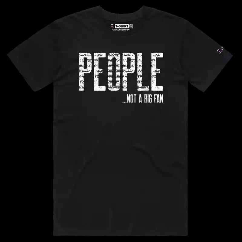 VOICEART Black Male Regular Not a Big Fan of People Funny T-Shirt Premium Graphic Sarcastic Jokes Humor Tee