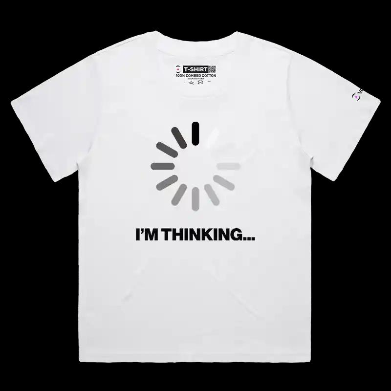 VOICEART White Female Loose I Am Thinking Funny T-Shirt Premium Quality Graphic Buffering Dad Jokes Short Sleeve Tee