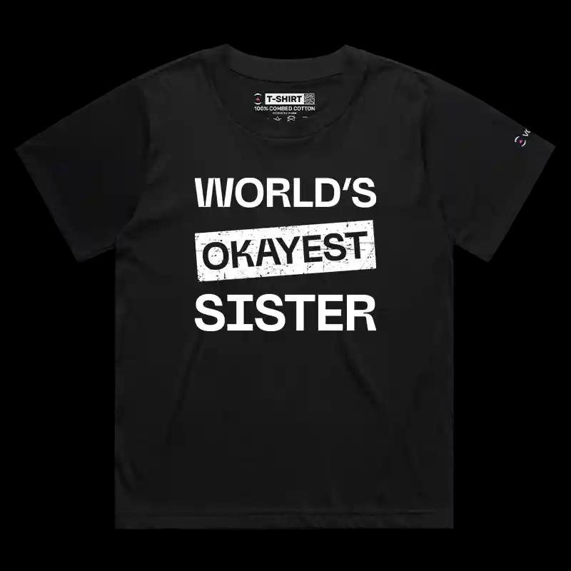 VOICEART Black Female Loose World Okayest Brother Sister Funny T-Shirt Premium Design Family Gags Jokes for Siblings v2