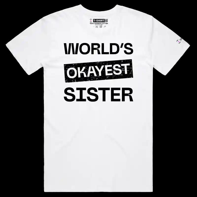 VOICEART White Male Regular World Okayest Brother Sister Funny T-Shirt Premium Design Family Gags Jokes for Siblings v2