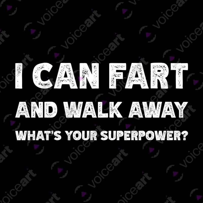 VOICEART Black Watermark What is Your Superpower Funny Fart T-Shirt Premium Graphic Sarcasm Dad Jokes and Humor Tee