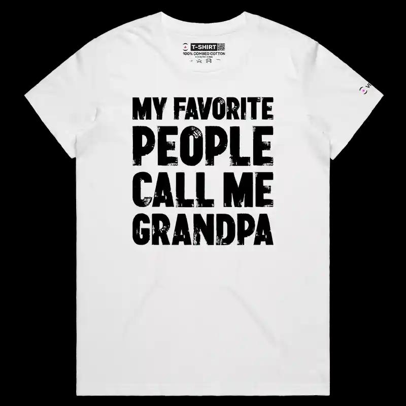VOICEART White Female Regular My Favorite People Call Me Papa Funny T-Shirt Premium Graphics Family Gags Dad Jokes Tee Men