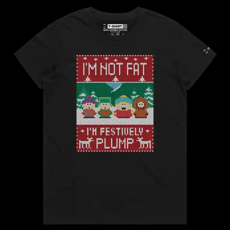 VOICEART Black Female Regular I Am Festively Plump Funny TV Show T-Shirt Premium Dark Jokes Social Issues Sarcastic Tee