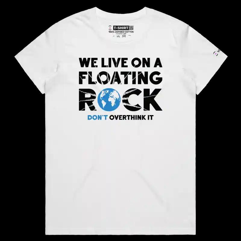 VOICEART White Female Regular We Live On a Floating Rock Nature T-Shirt Premium Graphic Orbiting Planet Tee Men and Women