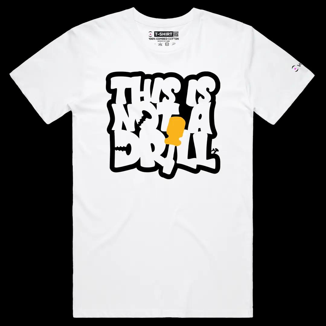 VOICEART White Male Regular This Is Not a Drill Funny Graphic Tee Short Sleeve Typography T-Shirt for Men and Women