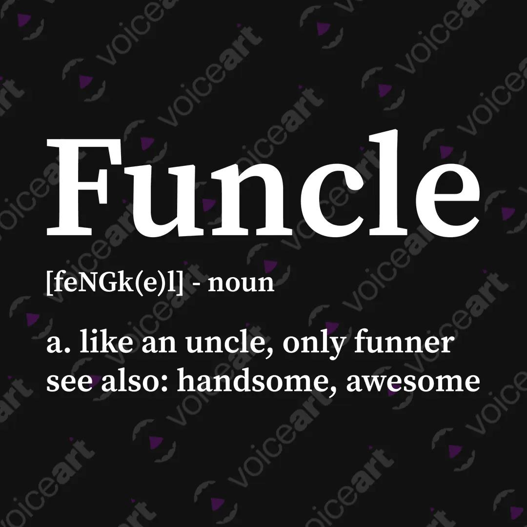 VOICEART Black Watermark Funcle Funny Typography T-Shirt Premium Graphic Funny Uncle Definition Mens Short Sleeve Tee