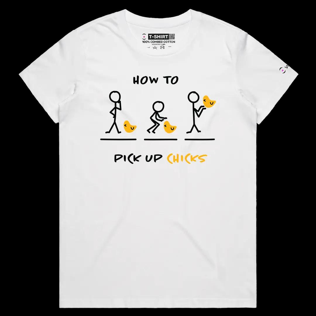 VOICEART White Female Regular How To Pick Up Chicks Funny Tee Sarcastic Meme Short Sleeve Cotton T-Shirt for Men and Women