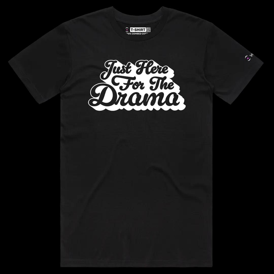 VOICEART Black Male Regular Just Here For The Drama Funny Tee Sarcastic Joke Short Sleeve Cotton T-Shirt for Men and Women