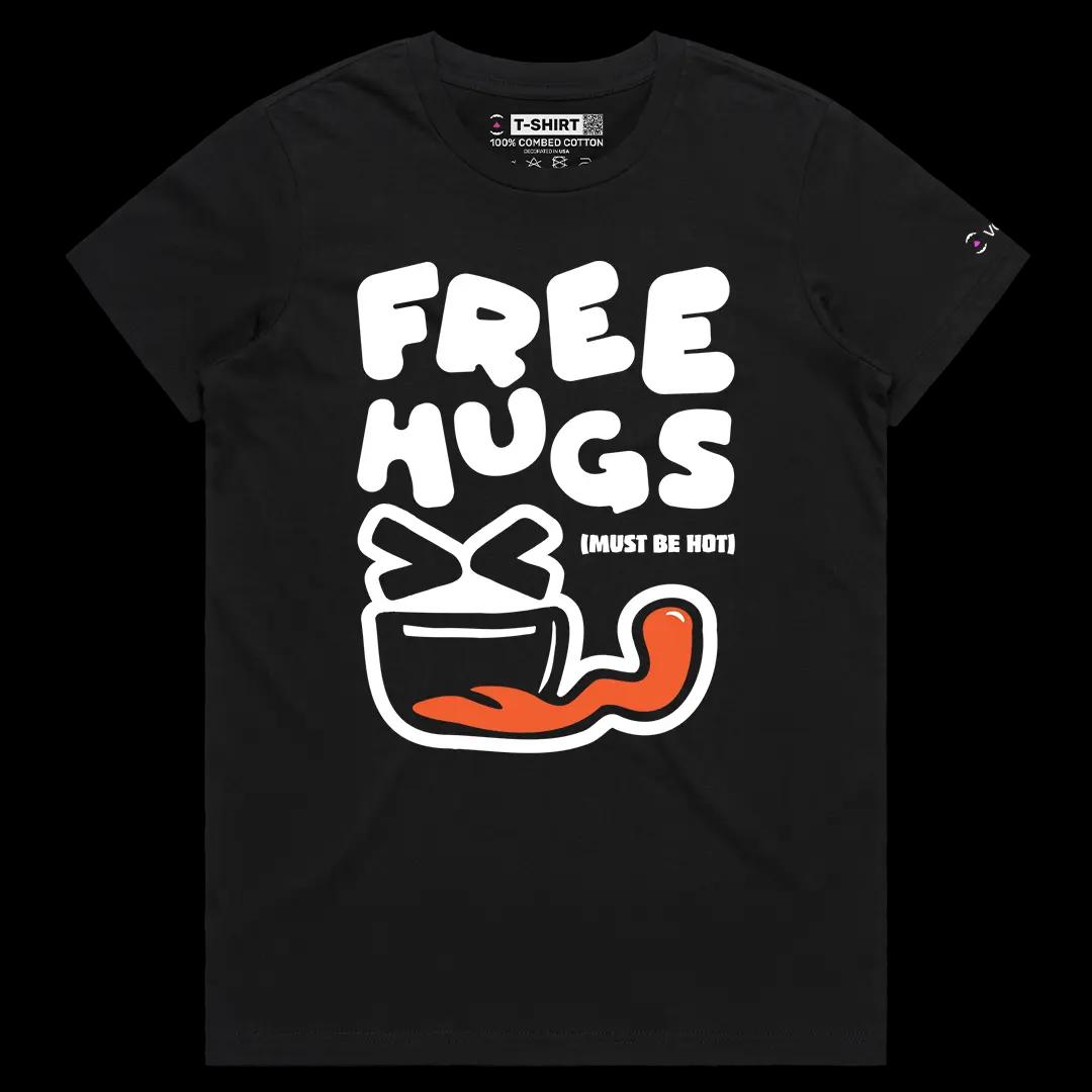 VOICEART Black Female Regular Free Hugs Must Be Hot Funny Tee with Humorous Meme Short Sleeve Cotton Shirt for Men and Women