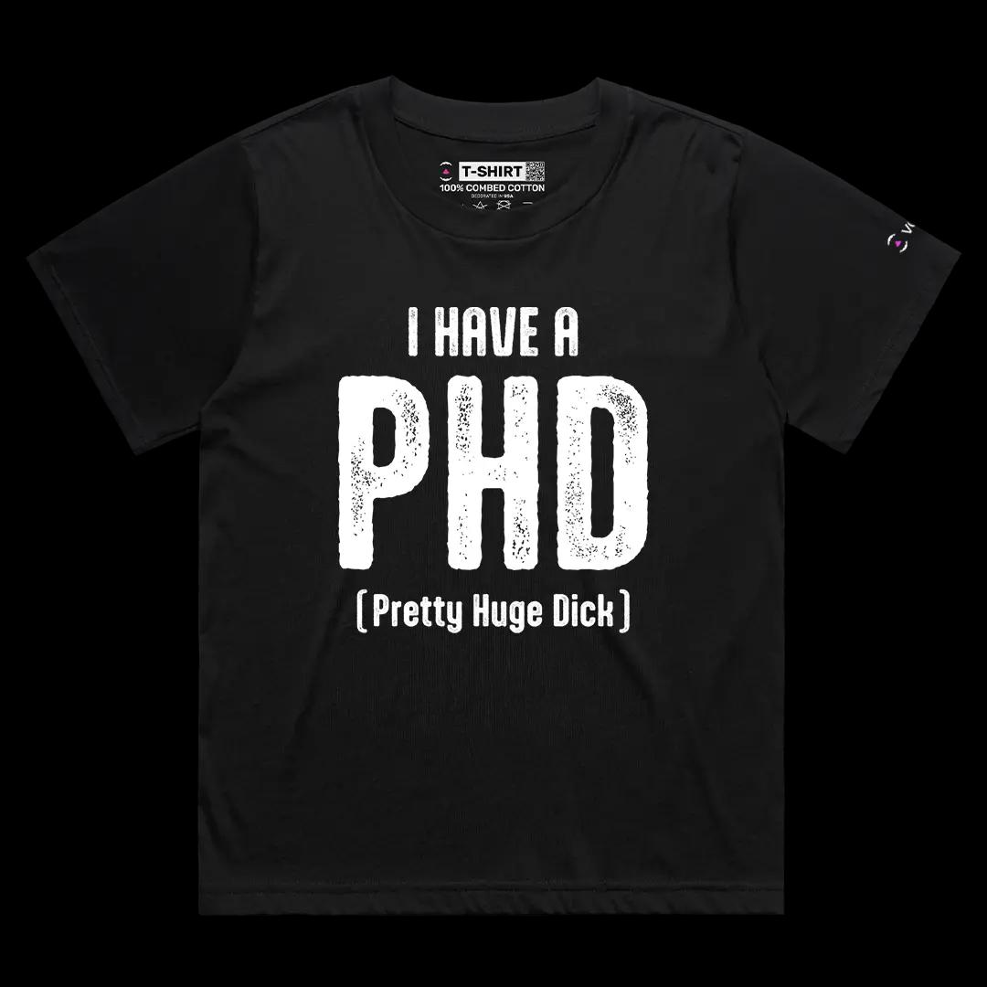 VOICEART Black Female Loose I Have A PHD Funny Graphic Meme Tee Sarcastic Joke Short Sleeve Cotton TShirt Men and Women