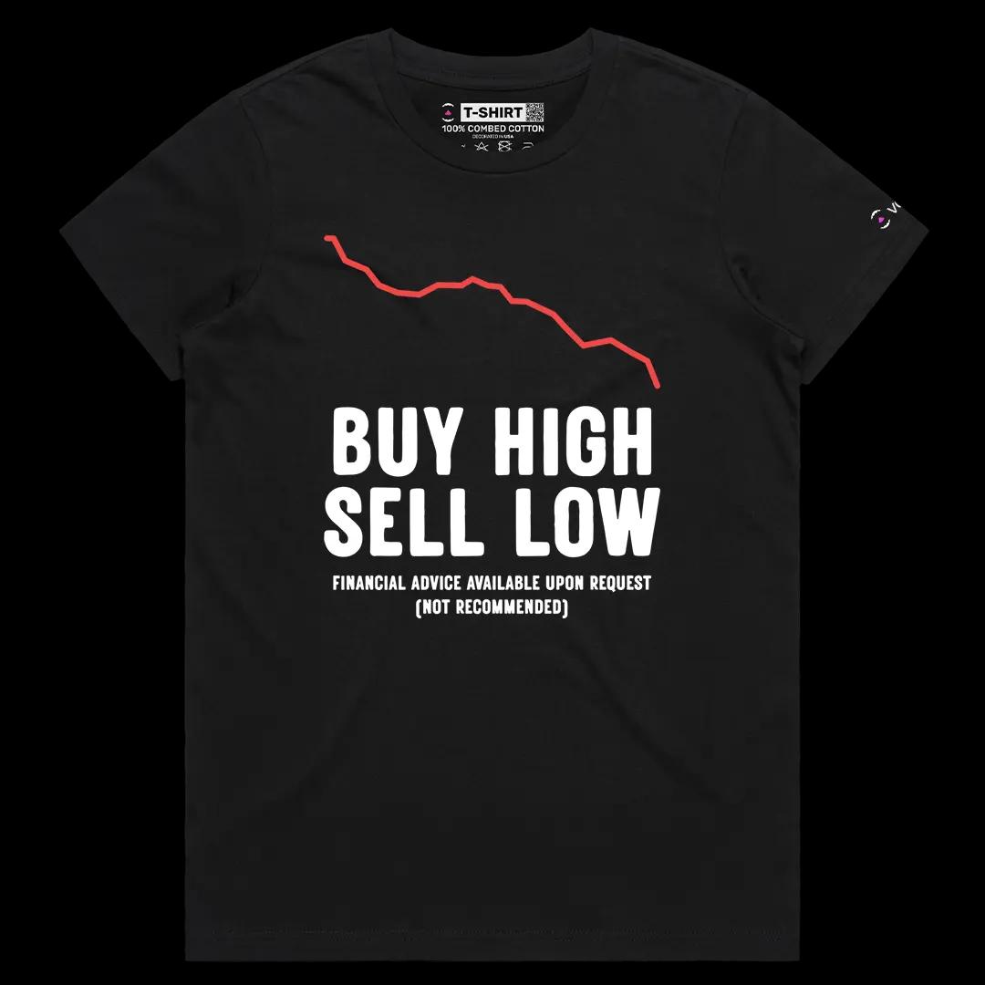 VOICEART Black Female Regular Buy High Sell Low Funny Graphic Tee with Wordplay Design Short Sleeve Combed Cotton T-Shirt v1