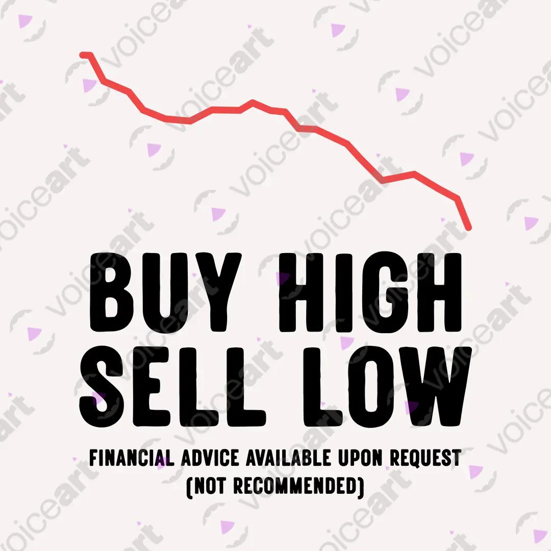 VOICEART White Watermark Buy High Sell Low Funny Graphic Tee with Wordplay Design Short Sleeve Combed Cotton T-Shirt v1