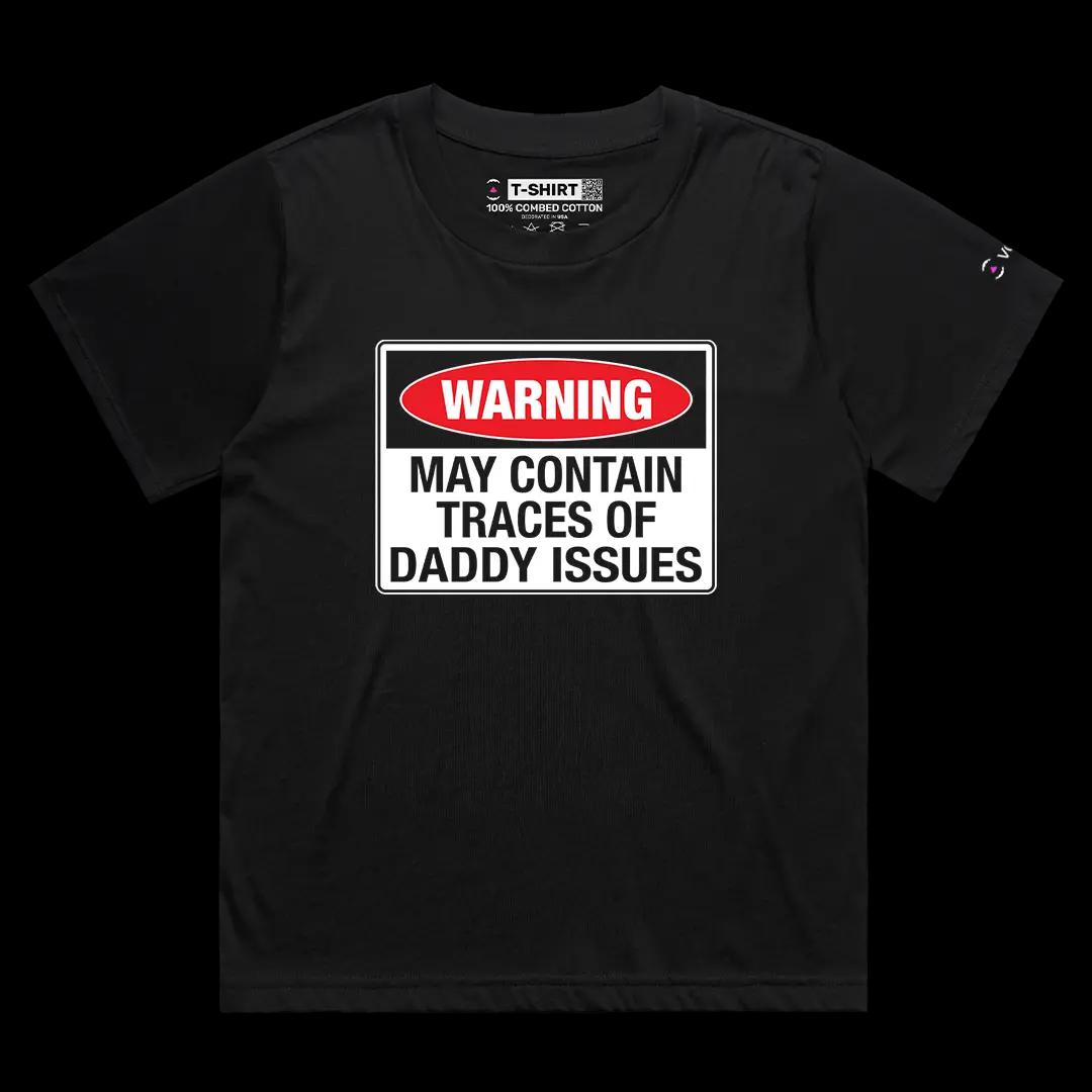 VOICEART Black Female Loose May Contain Traces of Daddy Issues Funny Meme Tee with a Joke Short Sleeve Cotton T-Shirt