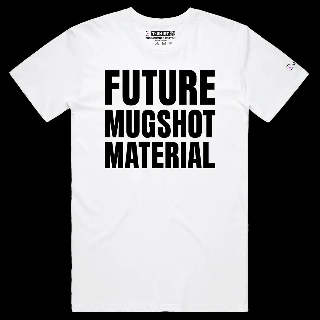 VOICEART White Male Regular Future Mugshot Materia Funny Graphic Meme Tee with Sarcastic Joke Short Sleeve Cotton T-Shirt