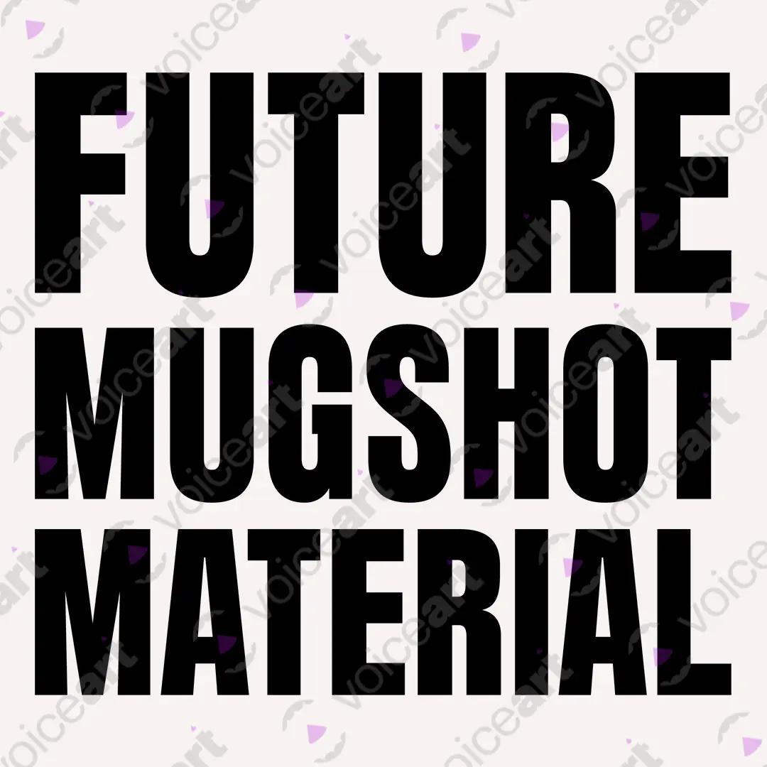 VOICEART White Watermark Future Mugshot Materia Funny Graphic Meme Tee with Sarcastic Joke Short Sleeve Cotton T-Shirt