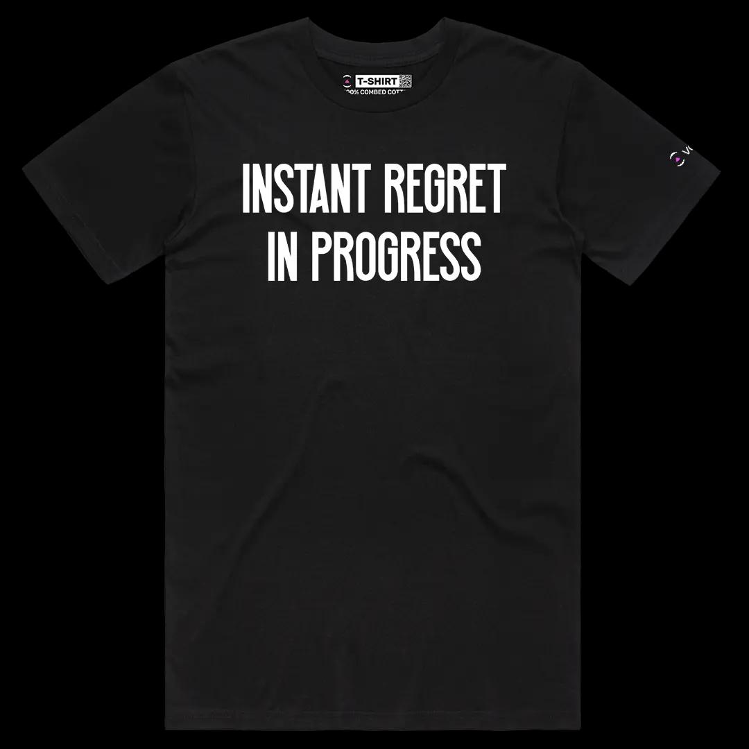 VOICEART Black Male Regular Instant Regret In Progress Funny Graphic Meme Tee Sarcastic Joke T-Shirt for Men and Women