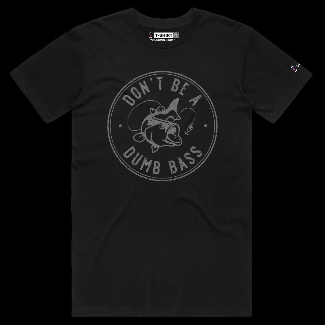 VOICEART Black Male Regular Do Not Be a Dumb Bass Funny Graphic Tee Sarcastic Joke Short Cotton T-Shirt for Men and Women