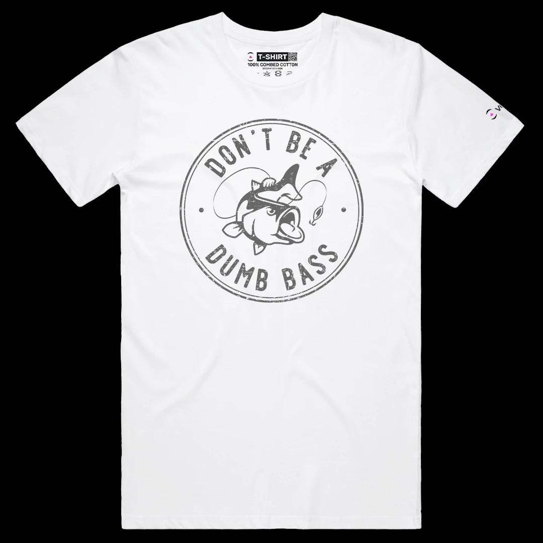 VOICEART White Male Regular Do Not Be a Dumb Bass Funny Graphic Tee Sarcastic Joke Short Cotton T-Shirt for Men and Women