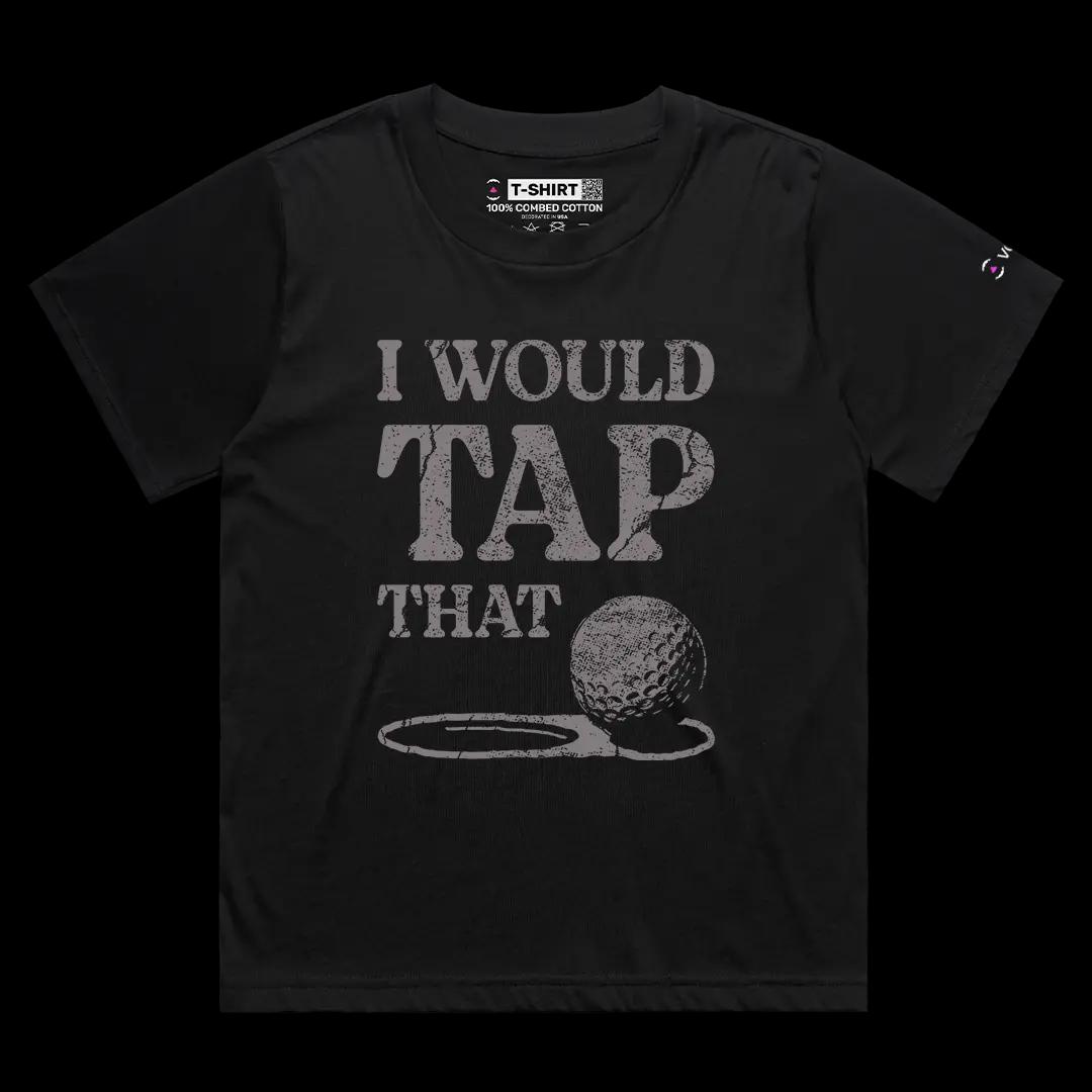 VOICEART Black Female Loose I Would Tap That Funny Graphic Tee for Golf Fans with a Joke Short Sleeve Combed Cotton T-Shirt
