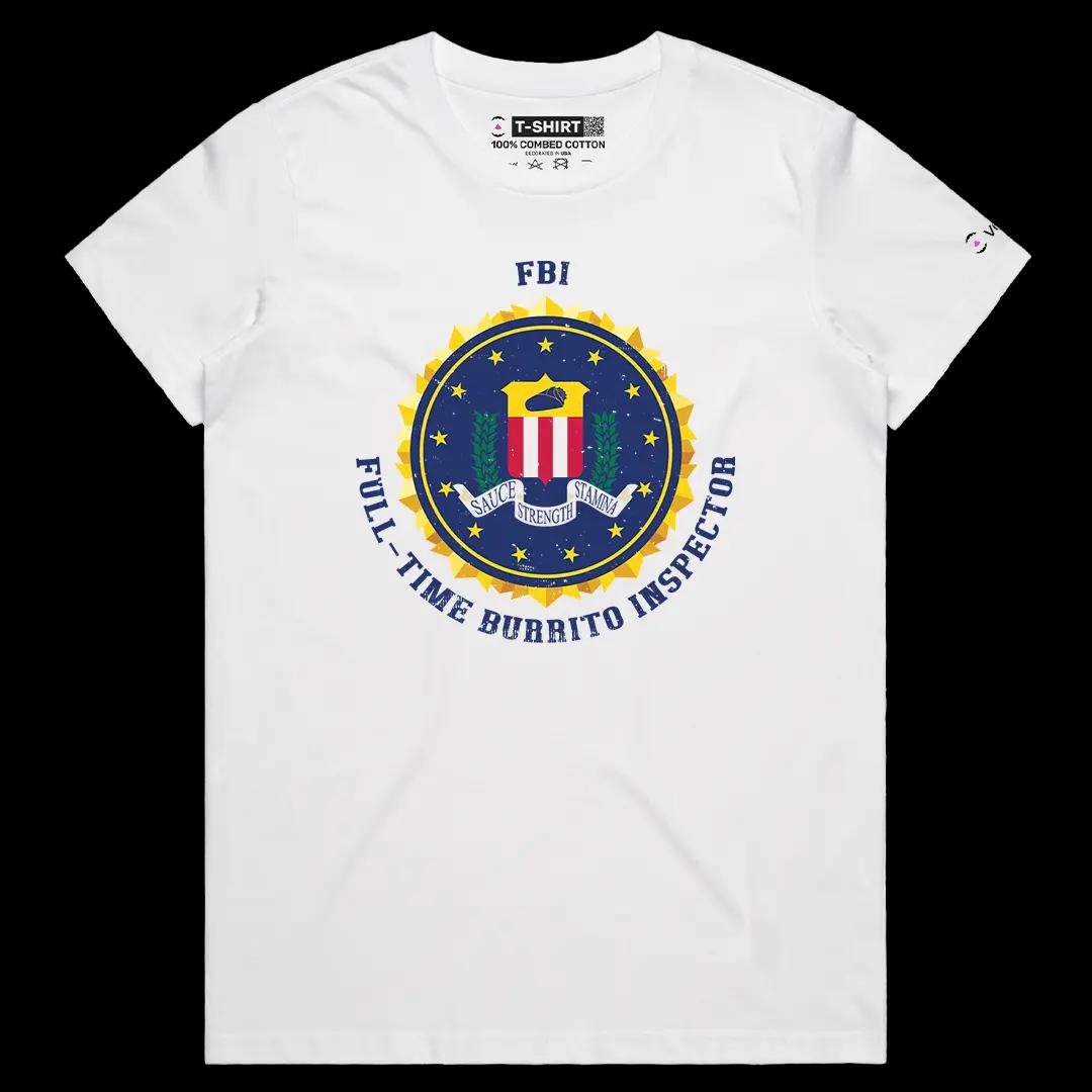 VOICEART White Female Regular FBI Full Time Burrito Inspector Funny Graphic Tee with a Meme Short Sleeve Cotton T-Shirt