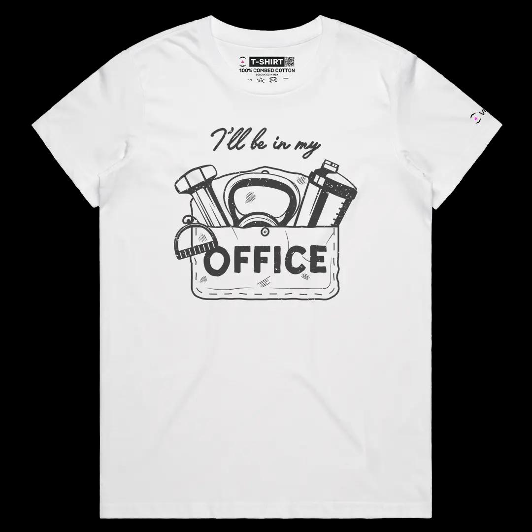 VOICEART White Female Regular I Will Be In My Office Gym Gear Funny Gym Rats Short Sleeve Cotton T-Shirt for Men and Women